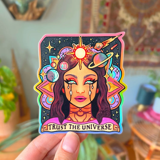 Trust the Universe