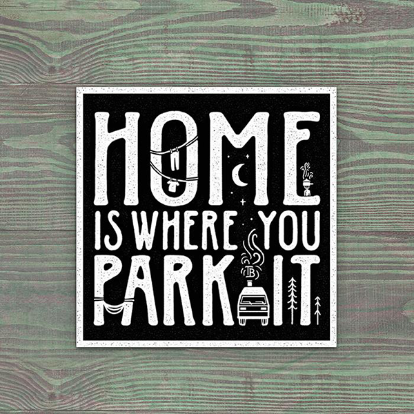 Home is where you park it